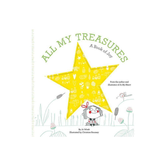 All My Treasures - (Growing Hearts) by Jo Witek (Board Book) - Bellso